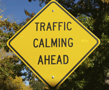 Traffic Calming Ahead